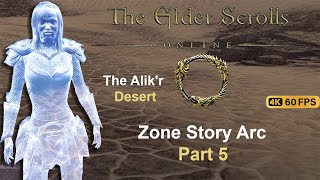 Elder Scrolls Online The Alik'r Desert Storyline Ending Part 5