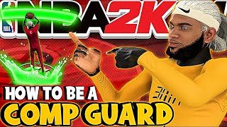 HOW TO BE A COMP GUARD IN NBA 2K21! TIPS & TRICKS TO WIN AGAINTS COMP & NEVER MISS AGAIN!