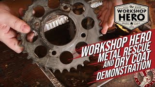 Workshop Hero - Metal Rescue & Dry Coat Demonstration - Dime City Cycles