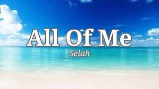 All of Me by Selah (Lyric Video)