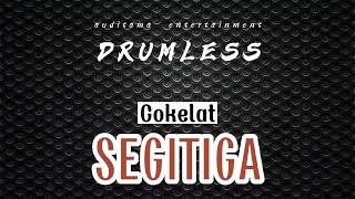 Cokelat - Segitiga | Drumless - No Drum - Minus One Drum