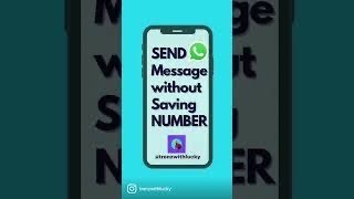 How to send message on WhatsApp without saving Number (2021)!!!