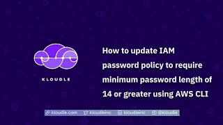 How to update IAM password policy to require minimum password length of 14 or greater using AWS CLI