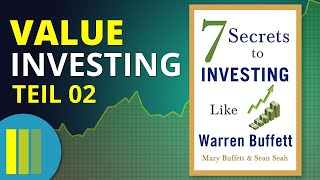 "7 Secrets to investing like Warren Buffet" von Mary Buffett (2/2) | Buchzusammenfassung (Deutsch)