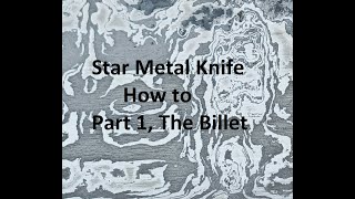 Meteorite Knife how to, PART 1, The Billet