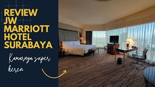 HOTEL MEWAH DENGAN FASILITAS SUPER DUPER KOMPLIT DEKAT TUNJUNGAN PLAZA,  || JW MARRIOTT SURABAYA