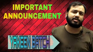 IMPORTANT ANNOUNCEMENT FOR CHEMISTRY 🔥🔥🔥 || YAKEEN BATCH || ALAKH PANDEY