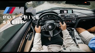 500HP BMW M4 POV DRIVE | 6 SPEED | BM3 STAGE 2 TUNE