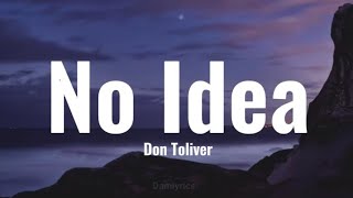 Don Toliver - No Idea [Lyrics]