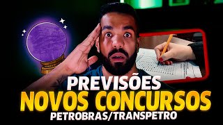 Previsões de NOVOS CONCURSOS Petrobras/Transpetro 2024! [Entenda a MAIOR Sequência da HISTÓRIA]