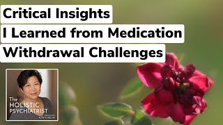 Critical Insights I Learned from Medication Withdrawal Challenges | Episode 60 Teaser