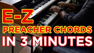 E-Z Preacher Chords in 3 Minutes