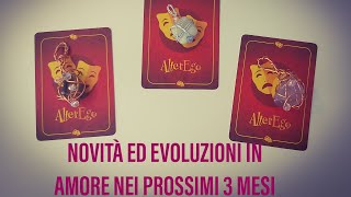 EVOLUZIONI E NOVITA' IN AMORE NEI PROSSIMI 3 MESI Tarocchi interattivi 💗🔮🌺 #wintenlotus