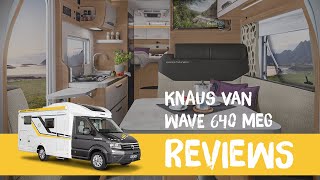 Knaus Van Wave 640 MEG | Detaillierte Fahrzeugschulung und Roomtour