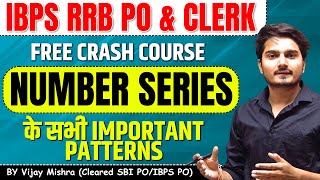 All Number Series Tricks for Bank Exams | IBPS Clerk | RRB PO & CLERK 2024 |Vijay Mishra