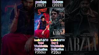 Pushpa V/s Kabzaa movie box office collection comparison #shortfeed