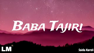 Saida Karoli - Baba Tajiri (lyric video content)