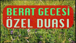 Berat Gecesi Özel Duası - Allah kabul eylesin - 6 Mart 2023 Pazartesi