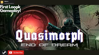 Quasimorph: End of Dream Gameplay - Played to First Death #steam