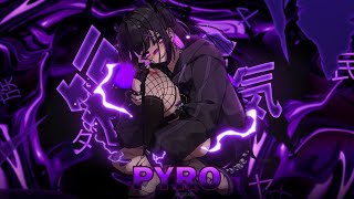 【Nightcore】-  Chester Young and Castion - PYRO (Extended Mix)