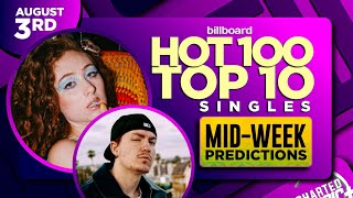 MID-WEEK PREDICTIONS | Billboard Hot 100, Top 10 Singles | August 3rd, 2024