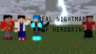 real nightmare of herobrine - beginning of the story | minecraft animation