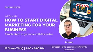 [Webinar] How to Start Digital Marketing for Your Business | 22 June 2023