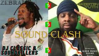 Zebra Vs Naziriten Yuth - Sound Clash - ( Sound Killers ) 90"s  Dancehall Vibes