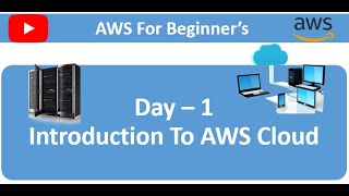 Day - 1 ||  Introduction To AWS Cloud || AWS For Beginner's  @namdev.devops