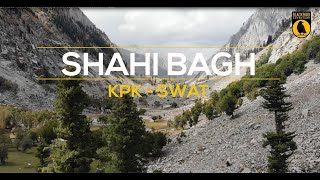 Shahi Bagh : Swat KPK Pakistan