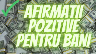 Afirmatii pozitive pentru abundenta , prosperitate financiara, bogatie. Ascultati zilnic.