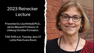 2023 Reinecker Lecture, featuring Dr. Lisa Kimball