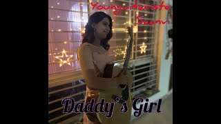 Daddy's Girl Lyrical Video Younguitariste. Best emotional Fathers day Song for daughters and girls