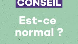 Conseil 5 : Est-ce normal ? (e-mail)