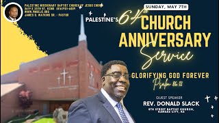 64th Church Anniversary - "Glorifying God Forever"- Rev. Donald Slack