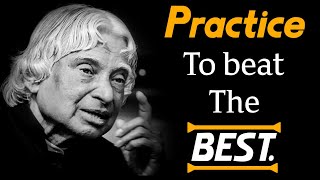 Top 6 Practice To Beat Quotes || Dr APJ Abdul kalam Sir || Best For Student