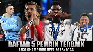 Daftar 5 pemain terbaik Liga Champions UEFA 2023/2024, BOLA 01 Berita Bola Liga Champions