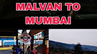 MALVAN TO MUMBAI / MICROWISE VLOG