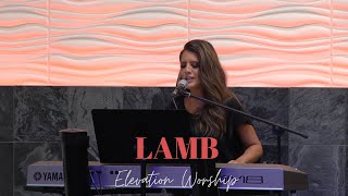 LAMB - ELEVATION WORSHIP - Cover by Jennifer Lang