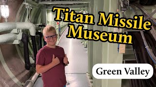 Would You Tour a Missile Site? Titan Missile Museum in Green Valley