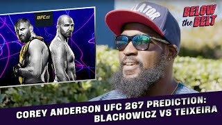 Corey Anderson Gives His Prediction for Blachowicz vs Teixeira | BELOW THE BELT Clips