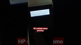 HP LaserJet m404dn demo printing #short