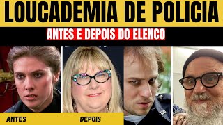 Antes e depois: os atores do filme Loucademia de Polícia-COM IDADE