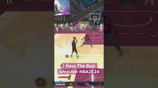 I Have The Best Jumpshot In NBA2K24.