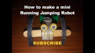 How to Make a Mini Jumping running robot | Walking robot