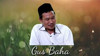 Gus Baha'- masuk surga tidak butuh banyak amal, cukup dengan ini