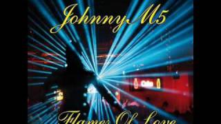 jhonny m5- flames of love.wmv