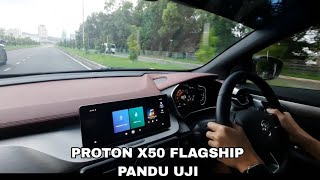 Proton X50 Flagship Pandu uji