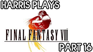 Final Fantasy VIII - Part 16