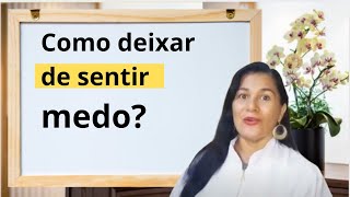 Como deixar de sentir medo? #emotional #temperamento #psicanálise